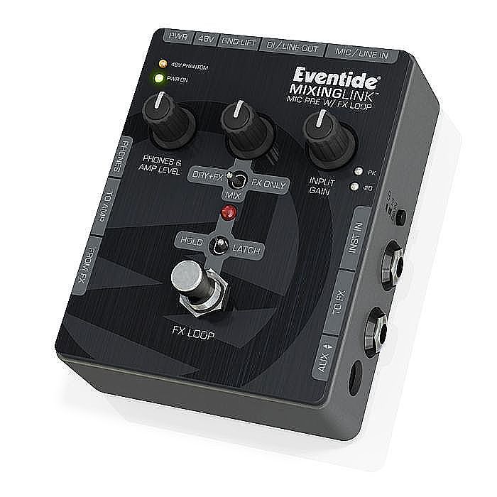 Eventide MixingLink Mic Preamp Pedal With FX Loop eBay